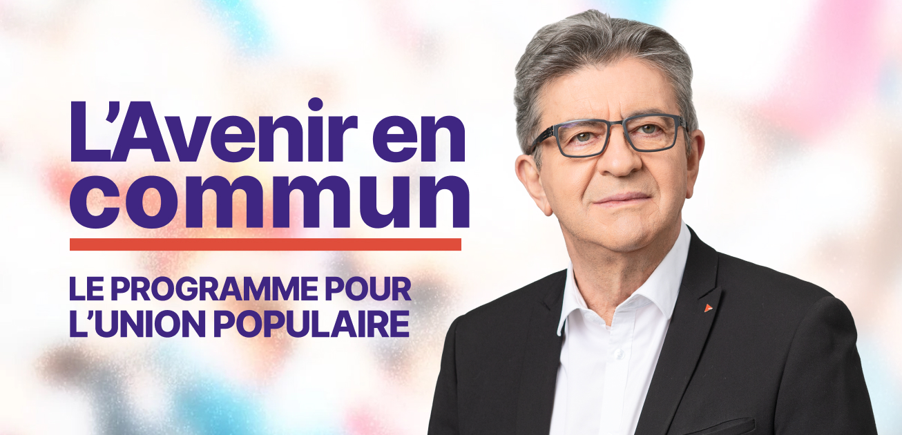 Le programme de JeanLuc Mélenchon L'Avenir en commun