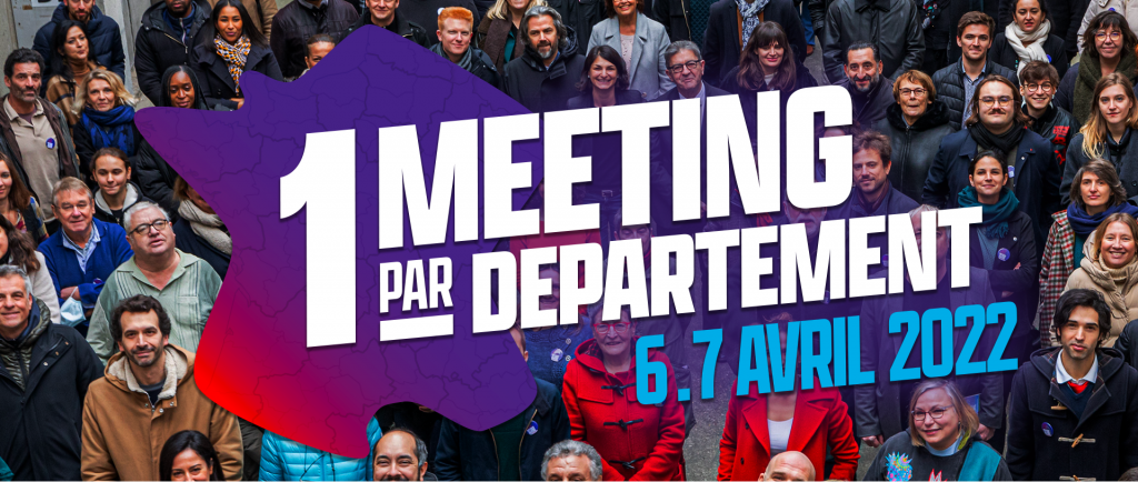 1 meeting par département le 6 et 7 avril 2022